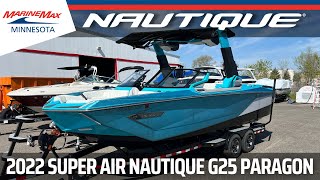 2022 Nautique G25 Paragon  MarineMax Excelsior [upl. by Paco550]