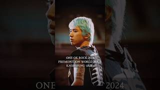 ONE OK ROCK 2024 PREMONITION WORLD TOURKAOHSIUNG 高雄 2024921 [upl. by Odelle]