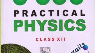 Class 12 Physics Practical File Details Important for All [upl. by Ycam299]