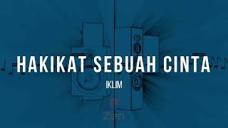 Iklim  Hakikat Sebuah Cinta  Karaoke [upl. by Ellevel473]