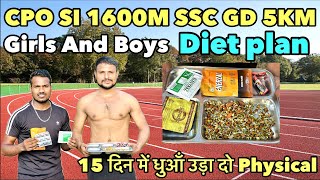 1600 Meter And 5km Special diet  SSC GD And CPO Si🔥 15 दिन धुआँ उड़ा दोगे 🤫1600meter diet [upl. by Auqenet]