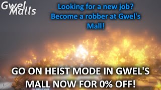 Gwels mall new heist  coming SOON to Gwels Mall  Teardown [upl. by Aryahay]