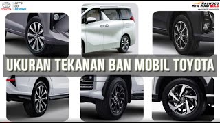 CEK UKURAN TEKANAN BAN MOBIL TOYOTA Kamu  Agya Calya Avanza Rush Innova Venturer Fortuner Alphard [upl. by Schilt]