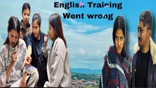 English Training went Wrong  Smarika Samarika Dhakal  Suman  Ganga  ishu  Funny video [upl. by Gore698]