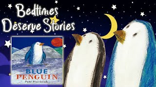 Blue Penguin by Petr Horacek  ANIMATED STORY [upl. by Dene]