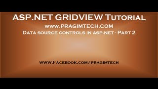 Data source controls in asp net Part 2 [upl. by Muns]