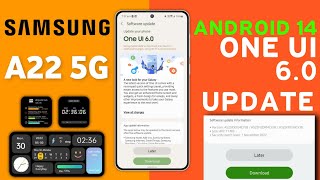 Samsung A22 5G  OneUI 60 Android 14 Stable Update🔥 Whats New FeaturesNew Software Update A22 5G [upl. by Amice719]