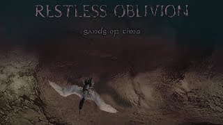 RESTLESS OBLIVION  Sands Of Time 2014 Full Album Official Melodic Death Doom Metal [upl. by Aitetel]