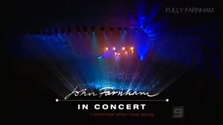 John Farnham  In Concert  I Remember When I Was Young [upl. by Anse]