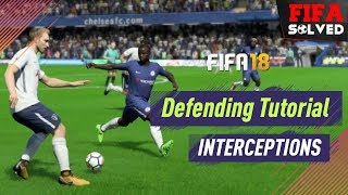 FIFA 18 Defending Tutorial  How To Intercept Tips [upl. by Esiole]