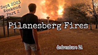 Pilanesberg Fires  Evacuating Manyane Camp  Sept 2023 Weekend  Part 2 [upl. by Ahseya]