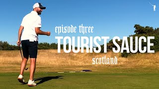 Tourist Sauce Scotland Golf Episode 3 Musselburgh Old Links [upl. by Windsor]