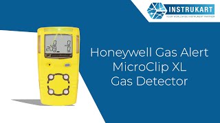 Honeywell Gas Alert MicroClip XL Gas Detector  Best Multi Gas Detector Instrukart [upl. by Nahsin]