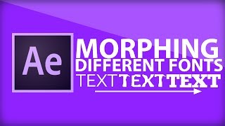 After Effects Tutorial  Morphing Different Fonts [upl. by Japheth]