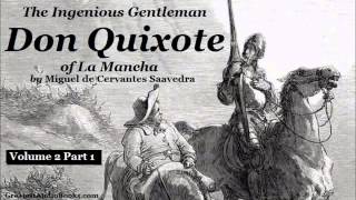 DON QUIXOTE Vol 2 Part 1  FULL Audio Book  Greatest AudioBooks [upl. by Onailimixam]