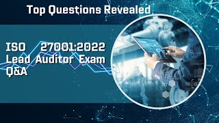 quotISO 270012022 Lead Auditor Exam QampA Answers quot irca examcybersecurity ISMS ISO Auditor [upl. by Ddat]