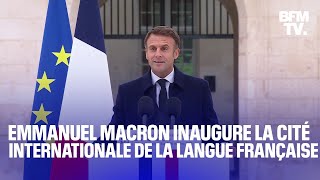 Le discours dEmmanuel Macron pour linauguration de la Cité internationale de la langue française [upl. by Eicarg]