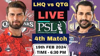 Live LHQ vs QTG PSL Live Match  Lahore Qalandars vs Quetta Gladiators Live 4th Match PSL 2024 [upl. by Ellivnarg]