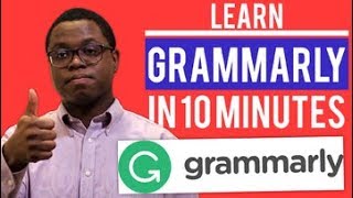 Learn Grammarly in 10 Minutes [upl. by Ahseyn]