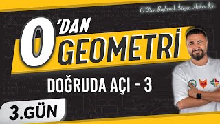 Doğruda Açı 3  0 DAN Geometri Kampı 3Gün  Rehber Matematik [upl. by Suoiradal158]