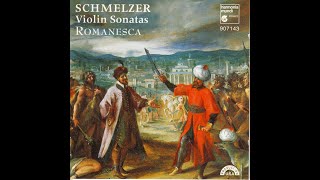 Johann Heinrich Schmelzer 16201680  Violin Sonatas  Manze North Toll [upl. by Towrey]