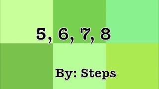 5678 by Steps  Lyrics Fun Video HD [upl. by Casimir737]