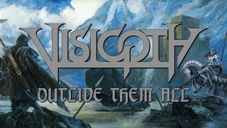 Visigoth  Outlive Them All OFFICIAL [upl. by Lirva202]