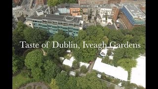 AERIAL FOOTAGE OF TASTE OF DUBLIN IVEAGH GARDENS DUBLIN [upl. by Bogey642]