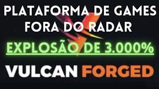 VULCAN FORGED PYR plataforma de games que pode explodir 3000 [upl. by Dygall]