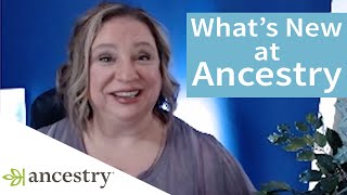 July 2019 Edition  Whats New at Ancestry  Ancestry [upl. by Thebazile]