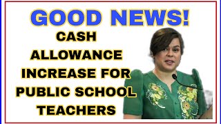 CASH ALLOWANCE FOR TEACHERS SY 20232024 [upl. by Darrin]