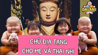 CHÚ ĐỊA TẠNG  Cho mẹ và thai nhi bình an khỏe mạnh mai mắn phước lành [upl. by Whipple]