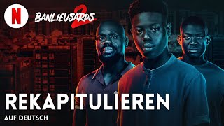 Banlieusards 2 Rekapitulieren  Trailer auf Deutsch  Netflix [upl. by Oinolopa]