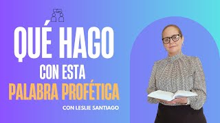 Qué hago con esta palabra profética [upl. by Ianthe]