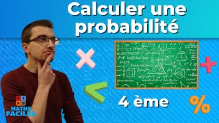 CALCULER UNE PROBABILITÉ FACILEMENT  4ème [upl. by Notnyw]