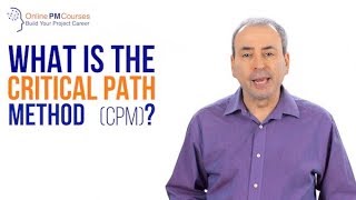 What is the Critical Path Method CPM [upl. by Pembrook]