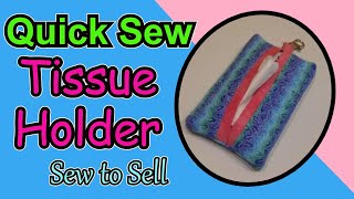 How to sew a pocket tissue holder Fabulous gift idea Easy for beginners great for Sew to Sell [upl. by Lainahtan]