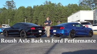 Exhaust Wars  Roush exhaust versus Ford Performance exhaust [upl. by Wagstaff]