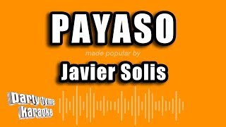 Javier Solis  Payaso Versión Karaoke [upl. by Libys]