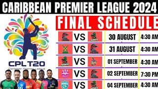 CPL 2024 Schedule  Caribbean Premier League 2024 Schedule Fixtures match timings amp venuesCPL2024 [upl. by Ogilvie]