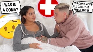 Convincing My Girlfriend She Was In A Coma PRANK [upl. by Simonetta]