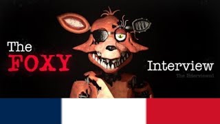 An Interview With Foxy  Doublage FR NON OFFICIEL [upl. by Felic]