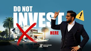 DO NOT INVEST HERE  Mohammed Zohaib  Dubai Real Estate [upl. by Manouch794]