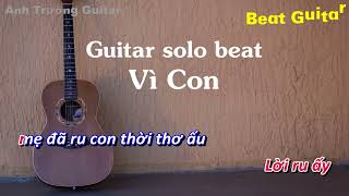 Karaoke Tone Nữ Vì Con  Phú Lê Guitar Solo Beat Acoustic  Anh Trường Guitar [upl. by Swihart714]