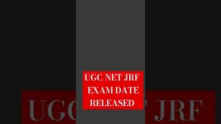 UGC NET JRF EXAM DATE RELEASED good news [upl. by Nosduj]