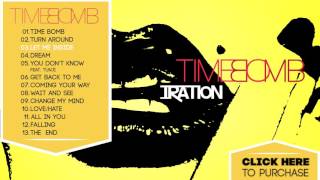 IRATION  Time Bomb FULL ALBUM 2010 [upl. by Teddie]