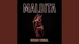 Maldita [upl. by Haididej]