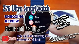 Z78 Ultra Smartwatch Unboxing Review of Menus and Features [upl. by Notyap]