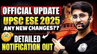 UPSC ESE 2025 Detailed Notification Out  Any Changes   Official Update [upl. by Neleb]