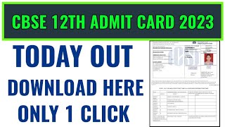 cbse 12th admit card 2023 kaise download kare cbse board 12th admit card 2023 kaise nikale online [upl. by Erdnassak]